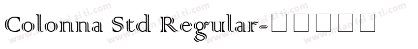 Colonna Std Regular字体转换